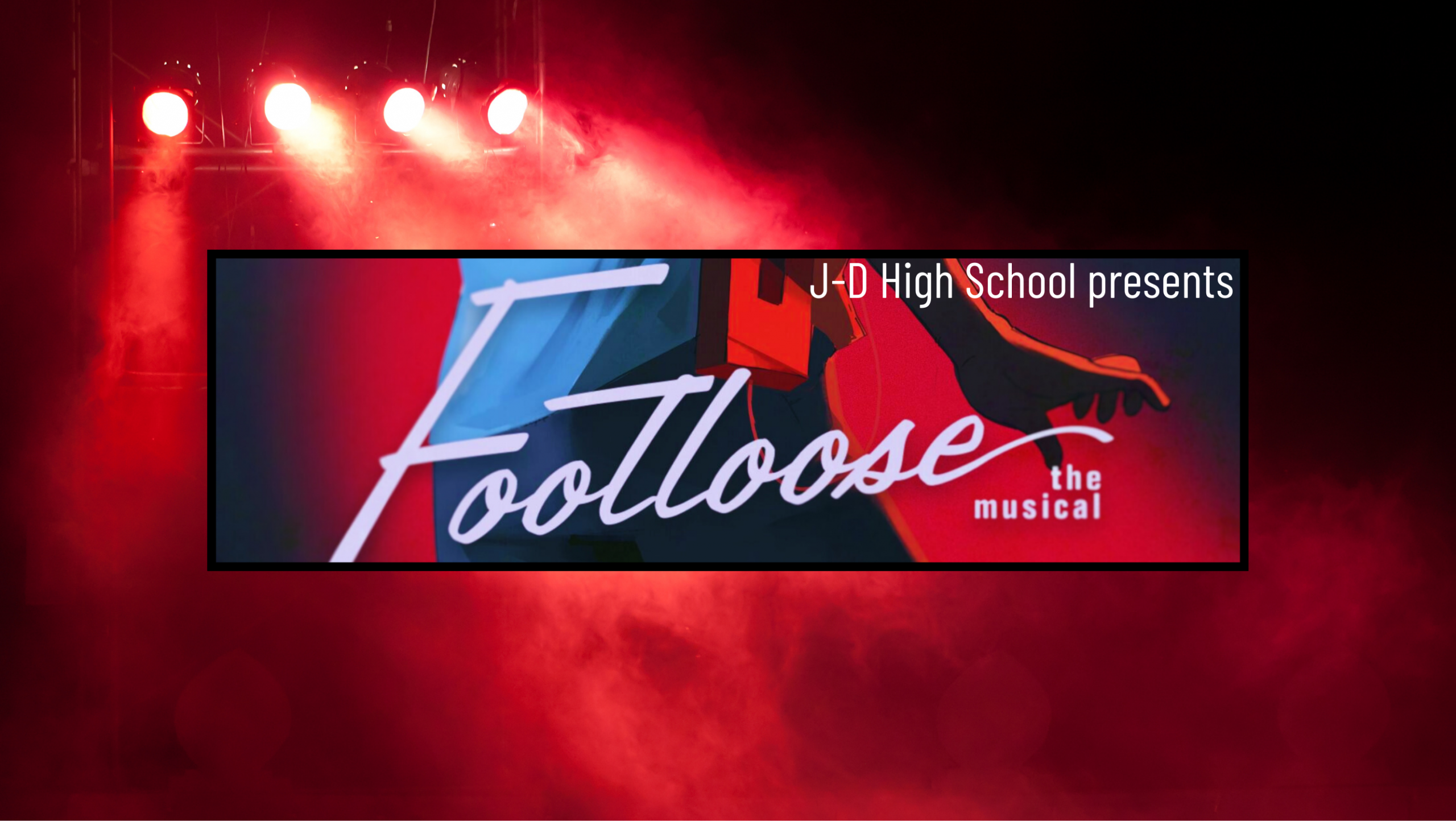 Graphic of person's hip with words Footloose, the musical in the foreground. The background is an image of red stage lights and smoke. 